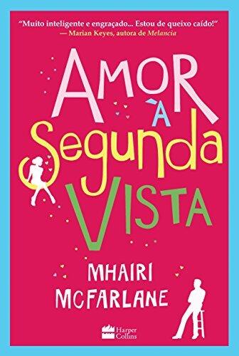 Amor à segunda vista