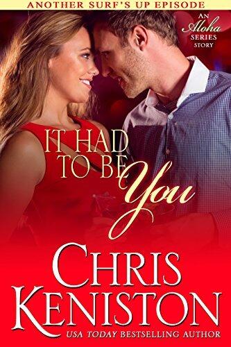 It Had to be You: An Aloha Series Companion Story