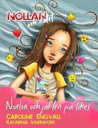 Noelia och Jakten På Likes