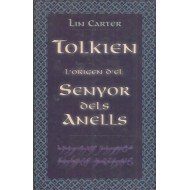 TOLKIEN. L'ORIGEN D'EL SENYORS DELS ANELLS