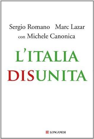 L'Italia disunita