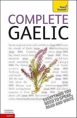Teach Yourself Complete Gaelic: From Beginner to Intermediate Level 4