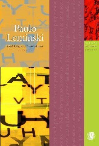 Melhores Poemas de Paulo Leminski