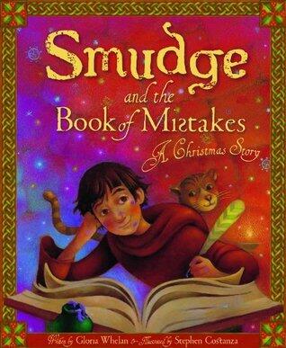 Smudge and the Book of Mistakes: A Christmas Story