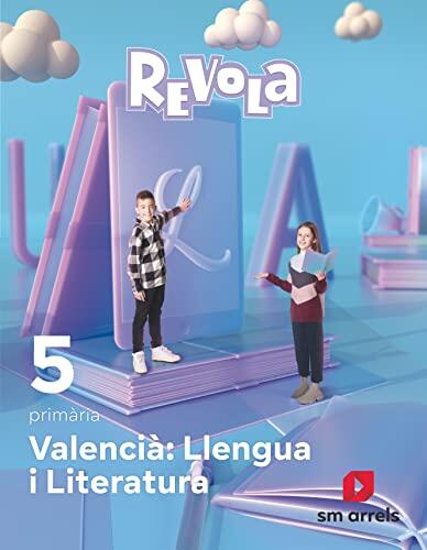 Valencià: Llengua i Literatura. 5 primària. Revola