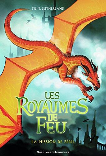 Les Royaumes de Feu - La Mission de Péril
