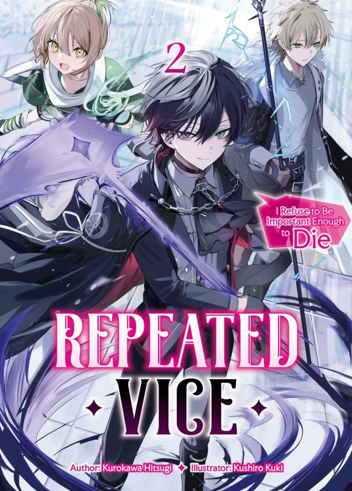 Repeated Vice: I Refuse to Be Important Enough to Die Volume 2