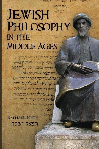 Jewish Philosophy in the Middle Ages (Emunot: Jewish Philosophy and Kabbalah)