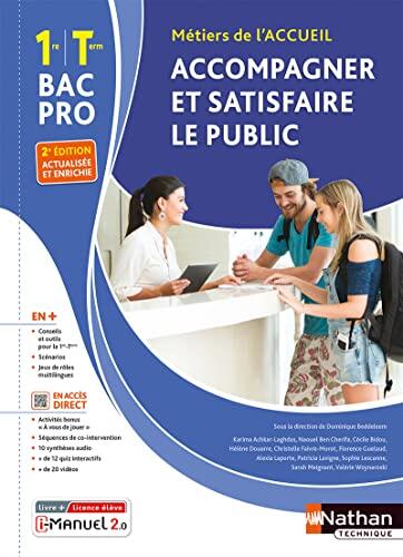 Accompagner et Satisfaire le Public (1re et Term Bac Pro) - Livre + Licence Élève - 2023