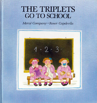 The Triplets Go To School