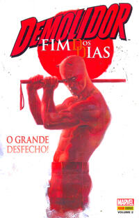 Demolidor: Fim dos Dias: Volume 2