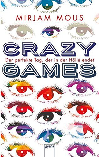 Crazy Games: Der perfekte Tag, der in der Hölle endet