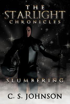 The Starlight Chronicles: Slumbering