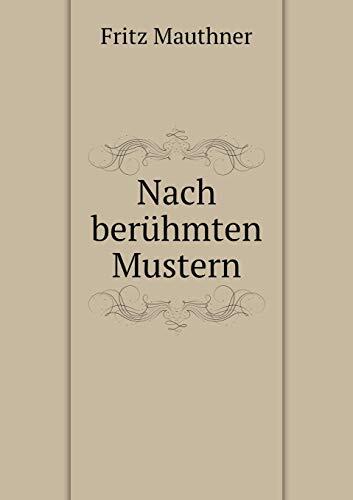 Nach berühmten Mustern