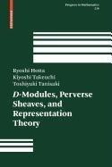 D-Modules, Perverse Sheaves, and Representation Theory