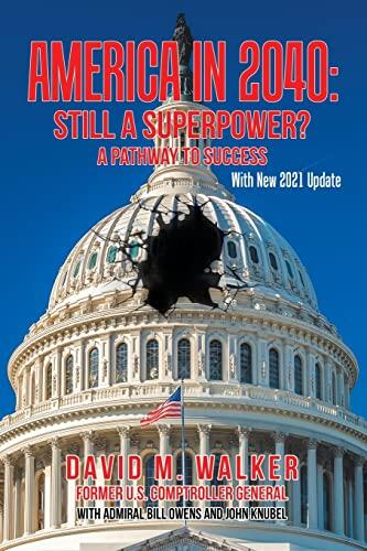 America in 2040: Still a Superpower? (A Pathway to Success)