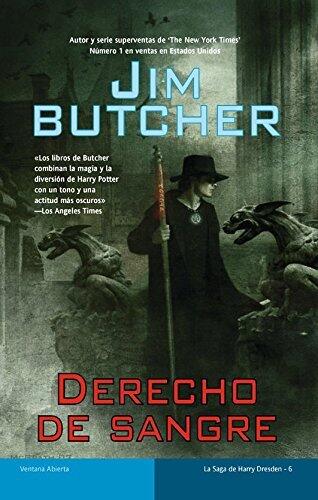 Derecho de sangre / Blood Rites (La Saga De Harry Dresden / the Dresden Files) by Jim Butcher