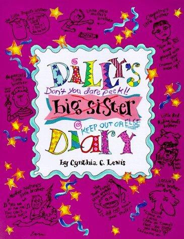 Dilly's Big Sister Diary