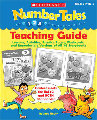 Number Tales: Teaching Guide: Lessons, Activities, Practice Pages, Flashcards, and Reproducible Versions of All 16 Storybooks