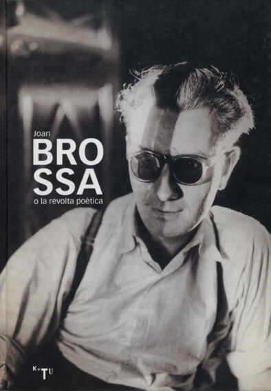 Joan Brossa o la revuelta poética