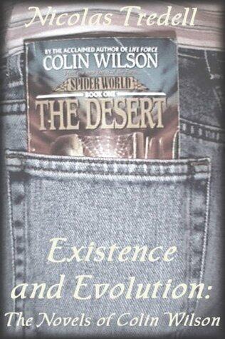 Existence and Evolution: The Novels of Colin Wilson