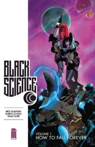 Black Science (Vol. 1): How to Fall Forever