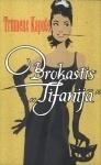 Brokastis "Tifānijā"