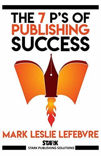 The 7 P's of Publishing Success