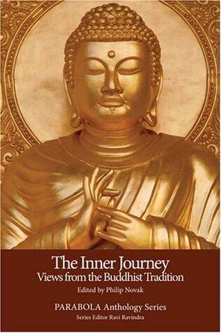 The Inner Journey: Views from the Buddhist Tradition (PARABOLA Anthology Series)