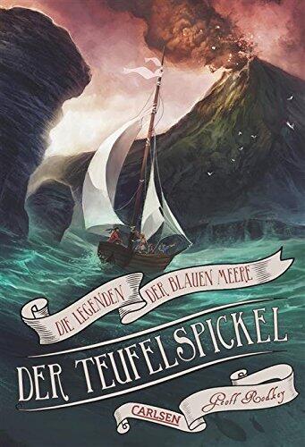 Die Legenden der Blauen Meere, Band 3: Der Teufelspickel