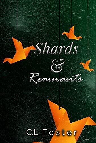 Shards & Remnants