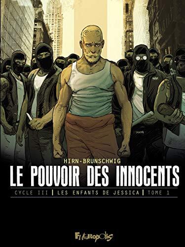 Le pouvoir des innocents, cycle III: Les enfants de Jessica-Le discours