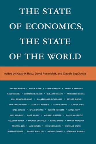 The State of Economics, the State of the World