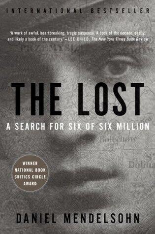 The Lost: A Search for Six of Six Million