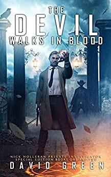 The Devil Walks in Blood