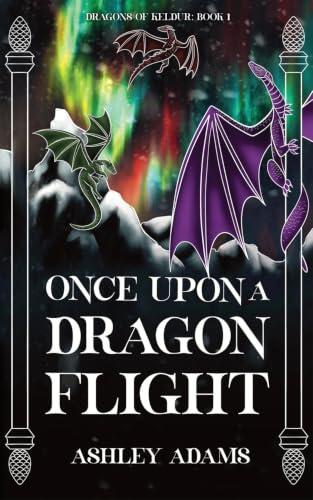 Once Upon a Dragon Flight