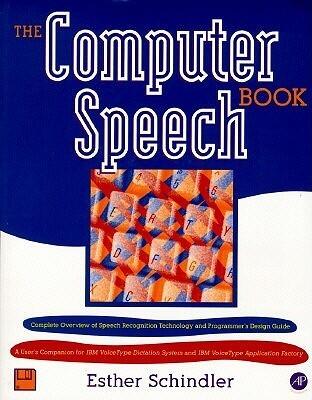 The Computer Speech Book