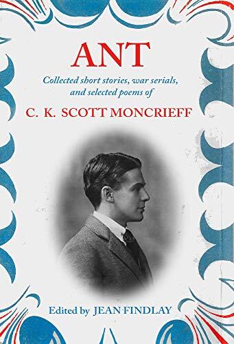 Ant: Collected Short Stories, War Serials, and Selected Poems