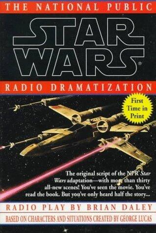 Star Wars Trilogy: NPR Dramatizations