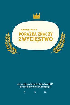 Porażka znaczy zwycięstwo