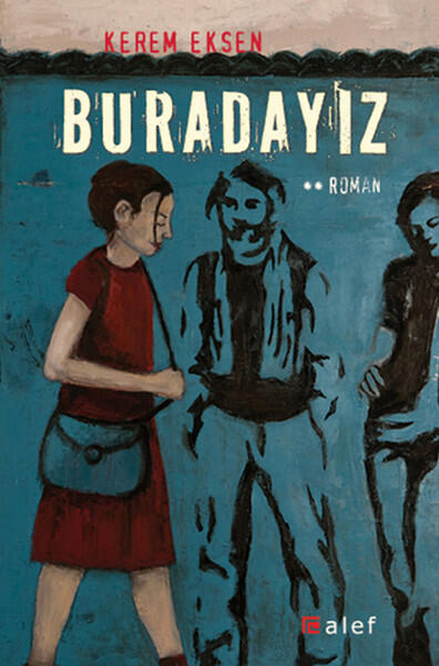 Buradayız