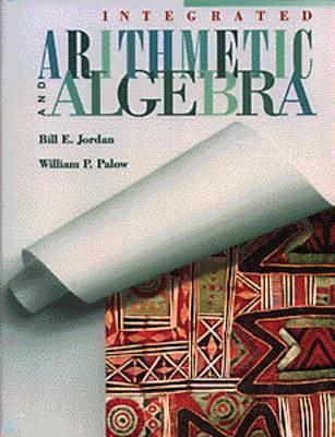Integrated Arithmetic and Algebra