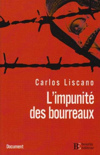 L'impunité Des Bourreaux: L'affaire Gelman