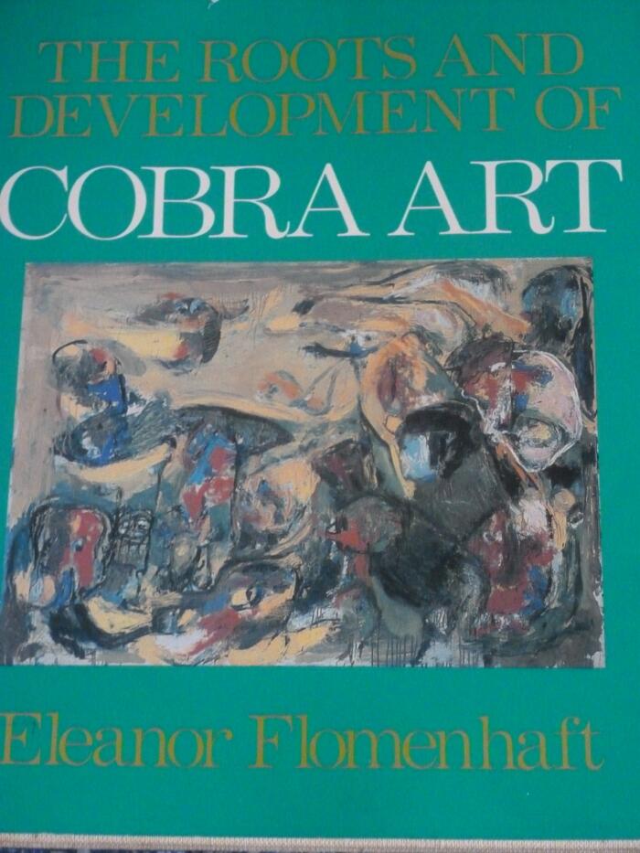 The Roots and Development of Cobra Art