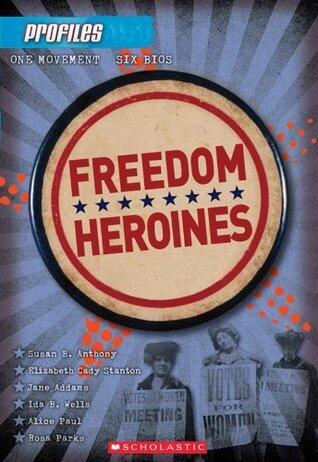 Freedom Heroines
