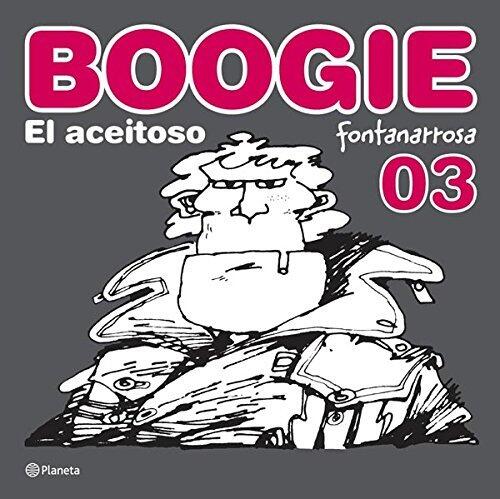 Boogie, el aceitoso 3