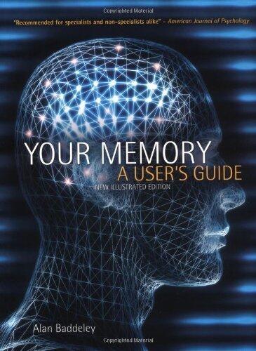 Your Memory: A User's Guide