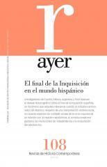 El final de la Inquisición en el mundo hispánico