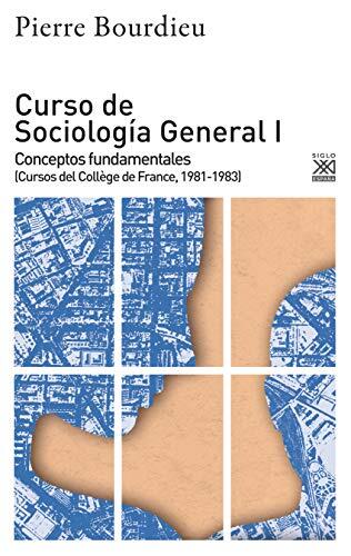 Curso de Sociología General I: Conceptos Fundamentales