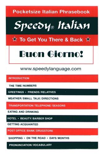 Speedy Italian: To Get You There and Back